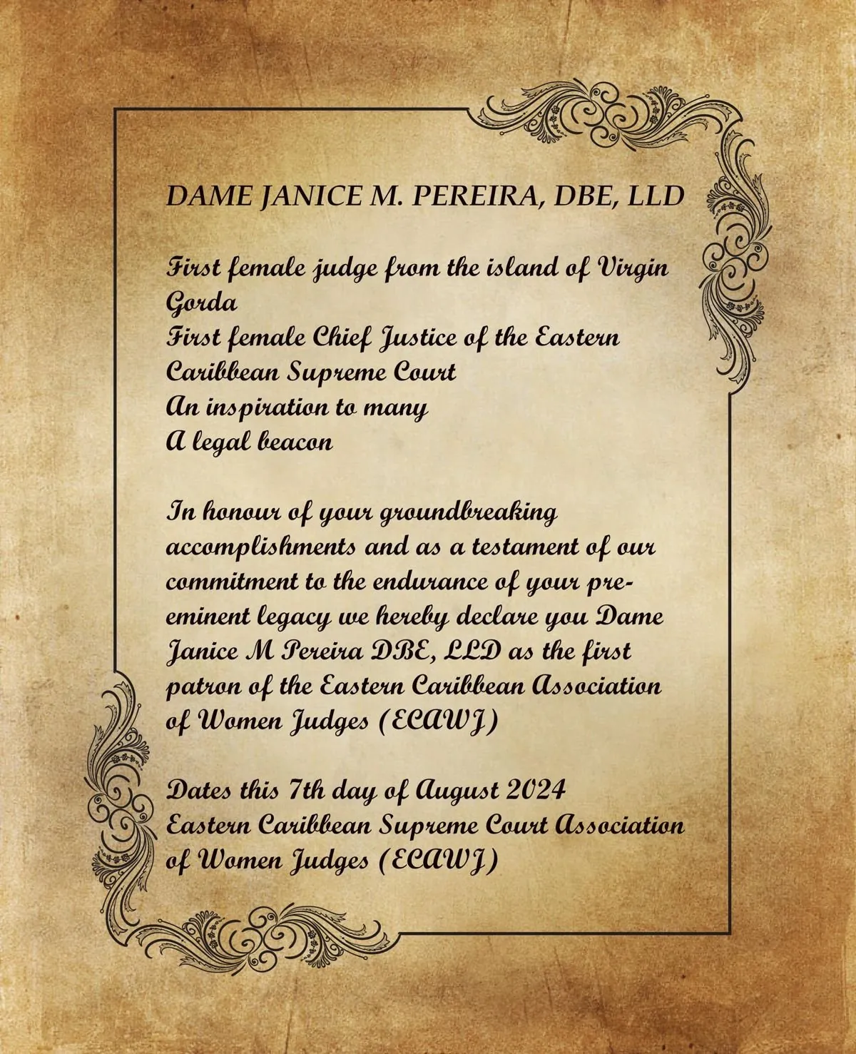 Patron scroll, Dame Janice Pereira Scroll declaring Dame Janice Pereira the first Patron of ECAWJ, 7 August 2024